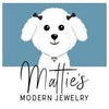 Matties Modern Jewelry